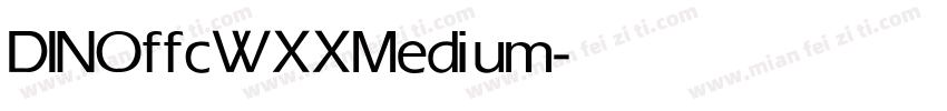 DINOffcWXX Medium字体转换